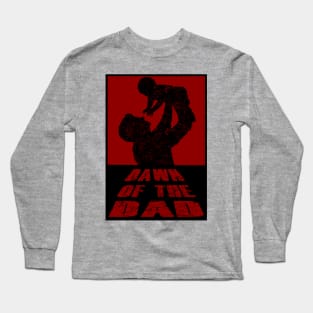 Dawn of the Dad Long Sleeve T-Shirt